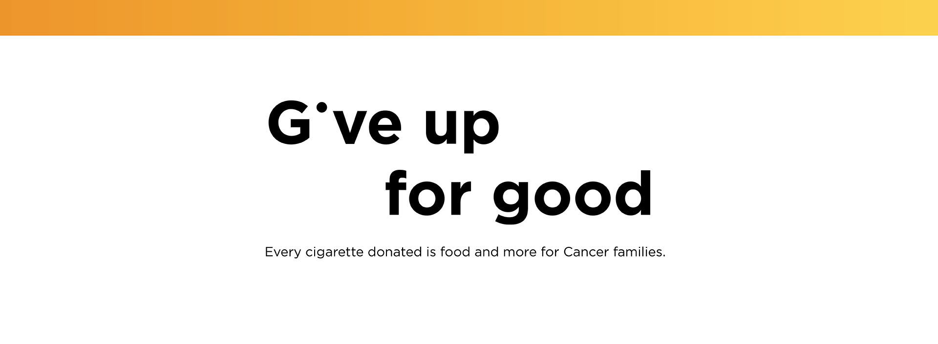 Singapore Cancer Society (SCS) Give Up For Good